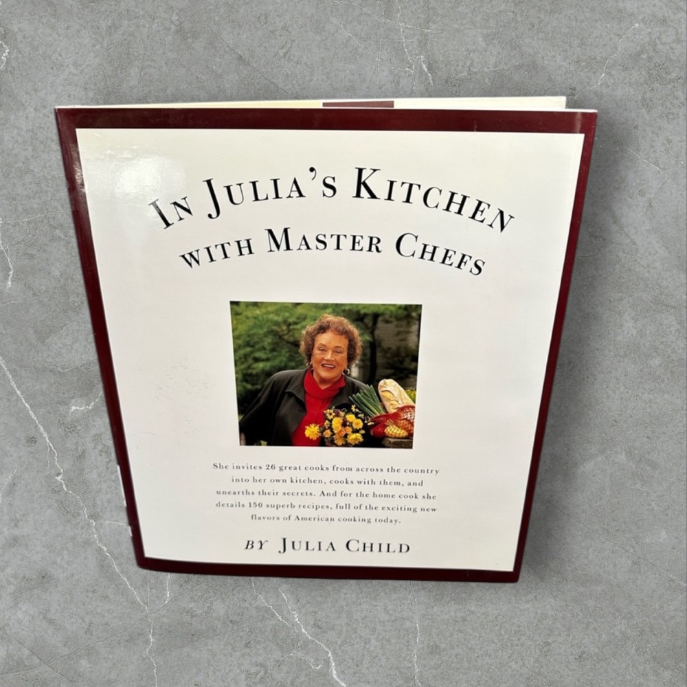 In Julia’s Kitchen with Master Chefs by Julia Child hardcover cookbook 1995